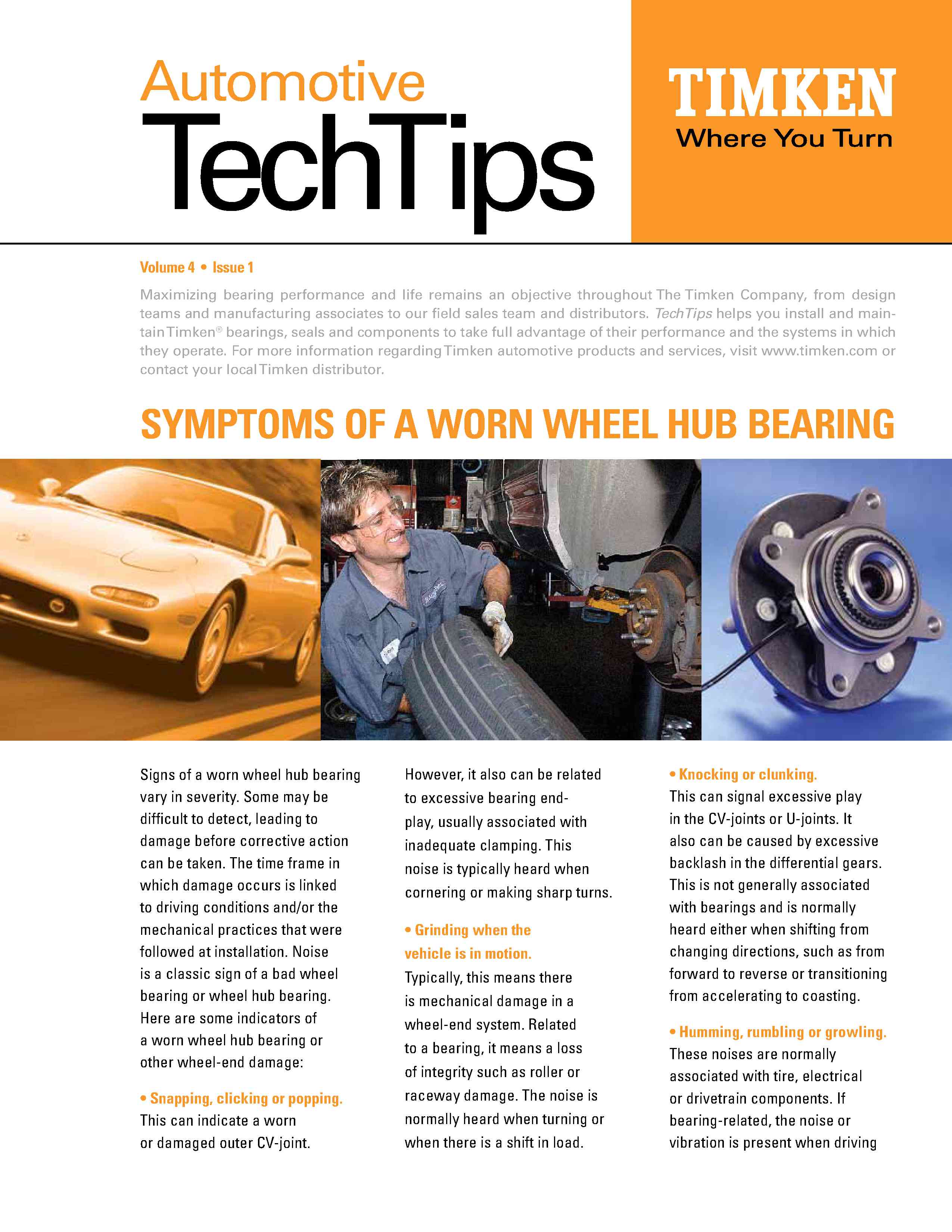What are some symptoms of worn wheel bearings?